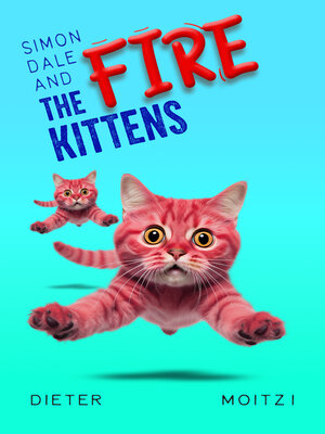 cover image of Simon Dale and the Fire Kittens